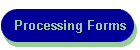 Processing Forms